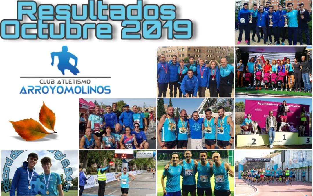 Tabla de resultados - RESULTADOS OCTUBRE 2019 - Club Atletismo Arroyomolinos